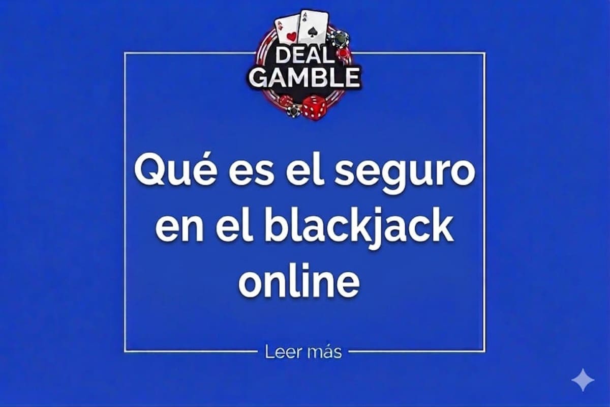 que es el seguro en el blackjack online